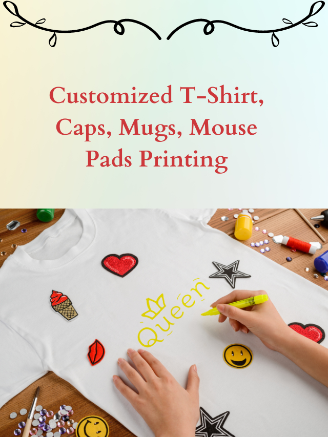 Customized T-Shirt, Caps, Mugs, Mouse Pads Printing